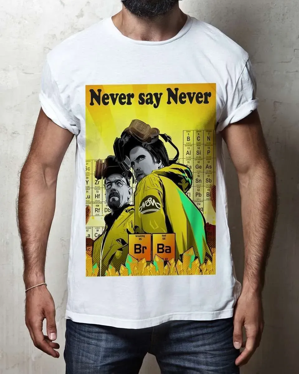 Never Say Never Heisenberg Jessie t-shirt tessuto breaking bad